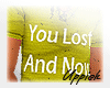 }U{ You Lost Tee