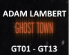 ADAM LAMBERT- GHOST TOWN