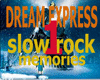 dream express/slowrock