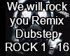 We Will Rock Remix DUB