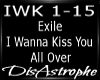 I Wanna Kiss You All Ovr