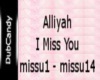 DC Alliyah - I Miss You