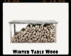 *Winter Table Wood