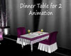 Dinner Table for 2 Anima