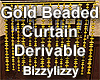 Gold Bead Curtains Deriv
