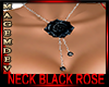 NECKLACE BLACK ROSE