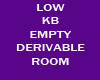 LOW KB EMPTY DER ROOM