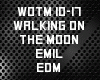Walking On The Moon Pt 2