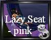 Lazy Seat - Pink