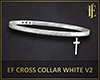 EF Cross Collar White V2