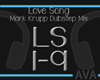 Love Song-DubstepMix pt1