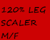 *N* 120% LEG SCALER F/M