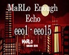 MaRLo  Enough Echo