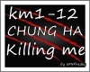 MF~ CHUNG HA-Killing me