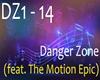 Danger Zone Vers.1