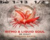 ritmo & liquid soul  1/2