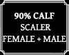 Calf Scaler 90%
