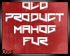 Oxs; Mahog Fur