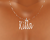 Killa Necklace