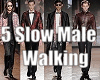 5 Slow Male Walking