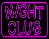 Neon Night Club Sign
