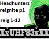 Headhunterz Reignite p1