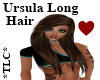 *TLC* Ursula Long Hair 