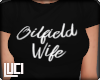 !L! Oilfield Wife