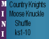 Moose Knuckle Shuffle