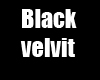 Black Velvit
