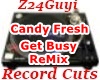 CandyFresh Get BusyReMix