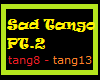 [Ky] Sad Tango Pt2