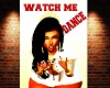 WATCH ME DANCE M/F