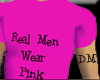 Real Men Wear Pink