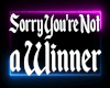 Sorry UR Not a Winner (2