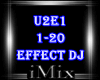 ᴹˣ Effect Dj U2E
