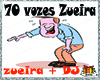 70 Vozes Zueira + DJ