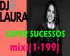 (MIX) Sucessos DJ LAURA