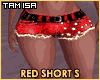 [T] Red Short S