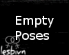 Empty Poses
