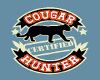 Certified Cougar Hunter