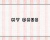 [H] my drug pixel words