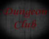 Dungeon Club