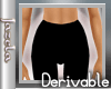 Derivable enhanced Pants