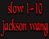 jackson wang slow