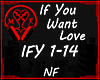 IFY If You Want Love