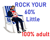 Rock your 60% little one