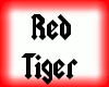 Red Tiger Fur [F]