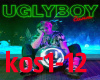 UGLYBOY-Kosmos
