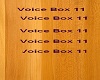 voice box 11